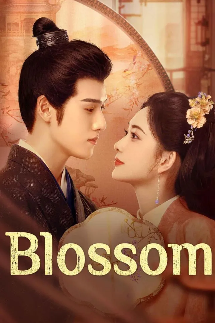 Blossom (Chinese Drama)