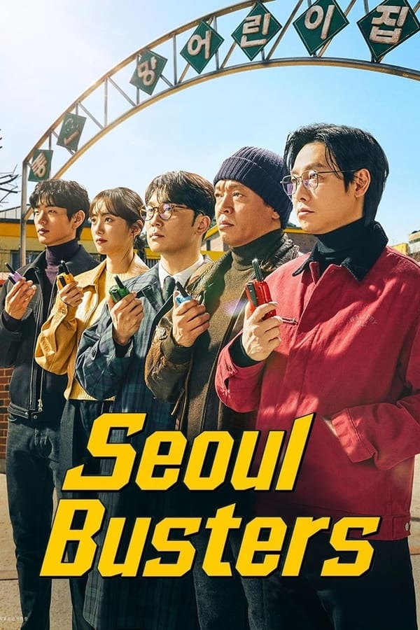 Seoul Busters (2024 Korean Drama)