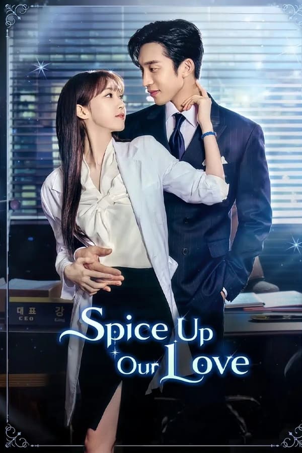 Spice Up Our Love (K Drama)