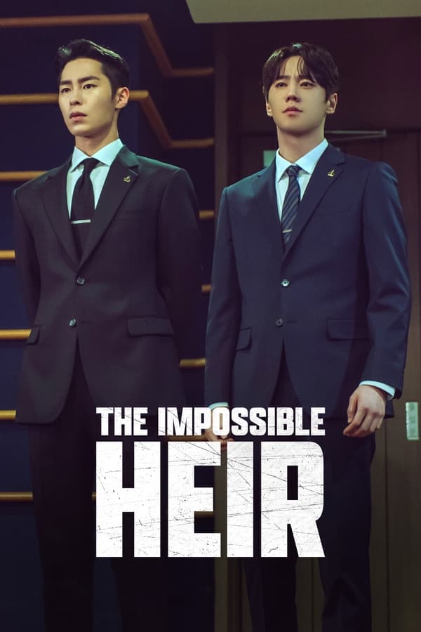 The Impossible Heir (Complete) | Korean Drama