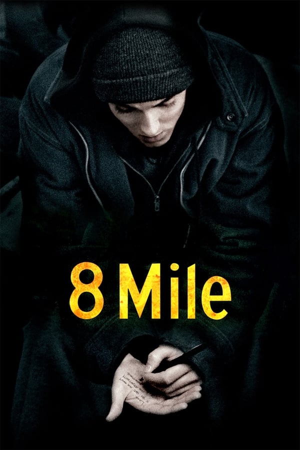 8 Mile (2002) – Hollywood Movie