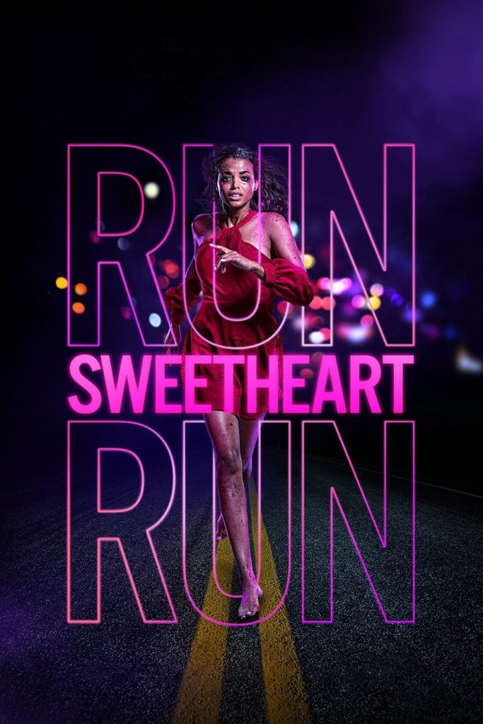 Run Sweetheart (2022)