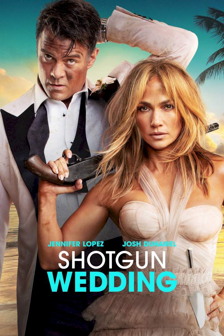 Shotgun Wedding - Hollywood movie (2022)