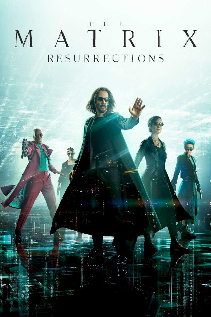 The Matrix Resurrections (2021) - Hollywood Movie