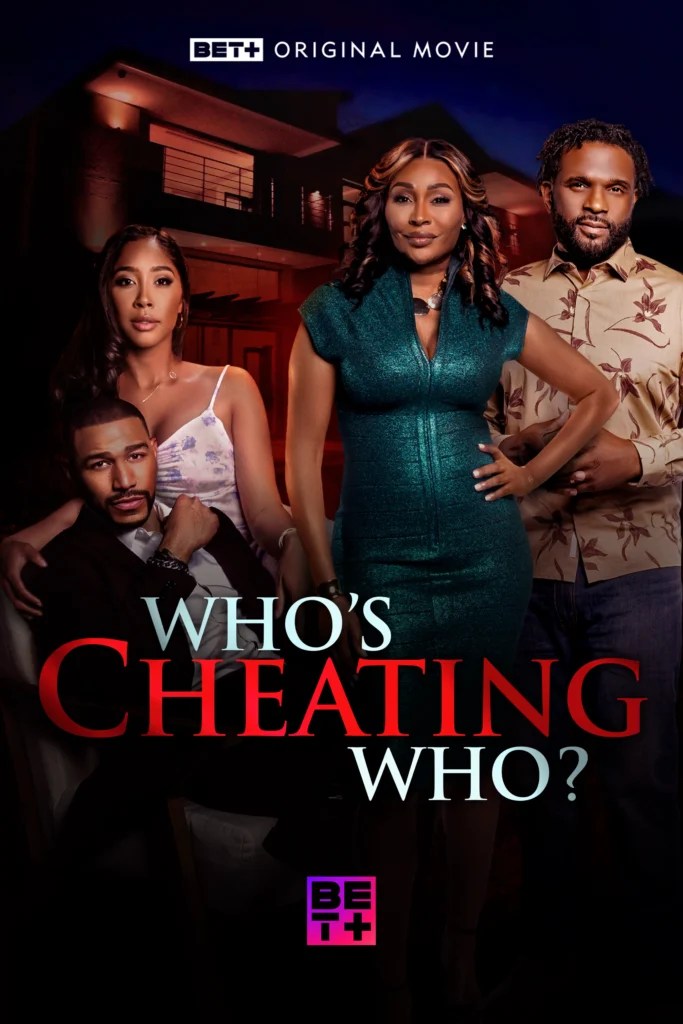 Who’s Cheating Who (2024) - Nollywood movie