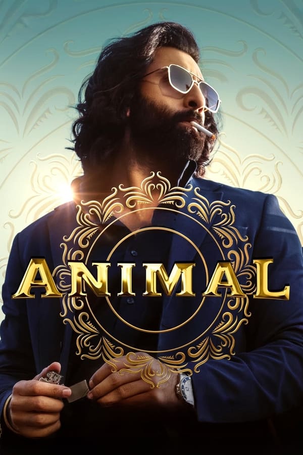 Animal (2023)- Indian movie