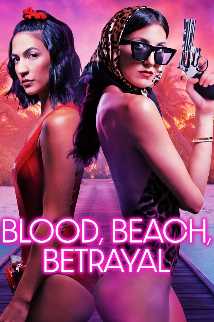 Blood, Beach, Betrayal (2024) - Hollywood movie