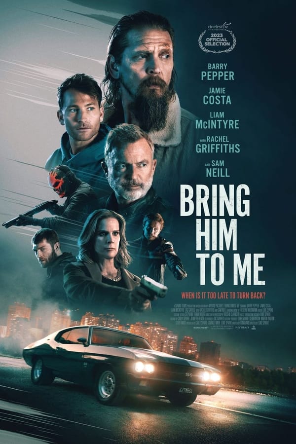 Bring Him to Me (2023) - Hollywood movie