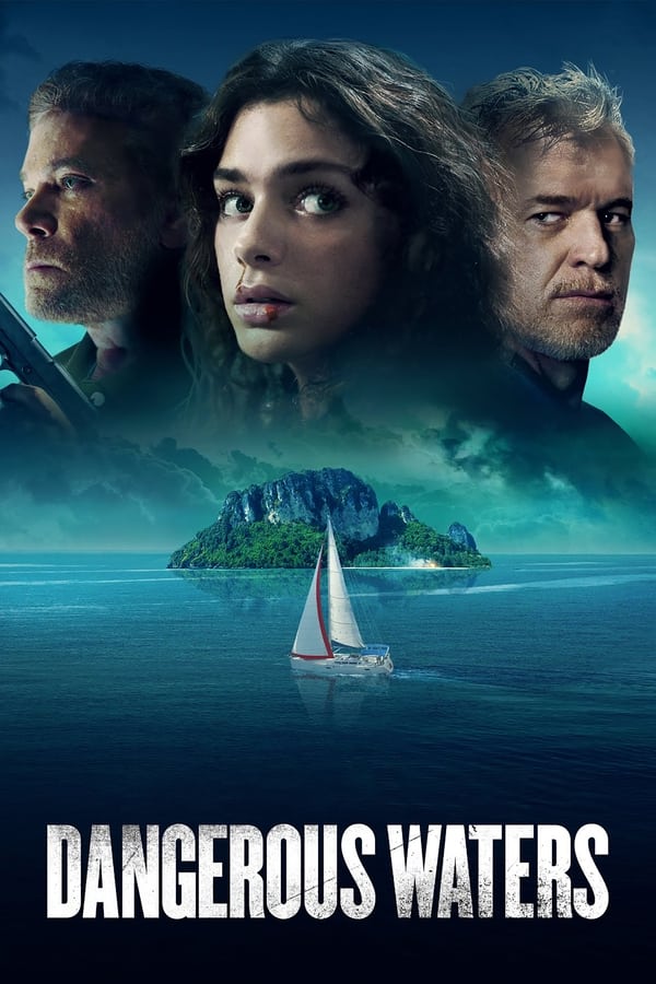 Dangerous Waters (2023) - Hollywood movie