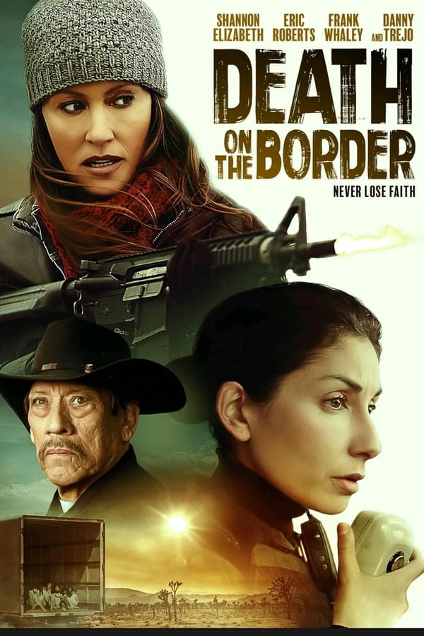 Death on the Border (2023) - Hollywood movie