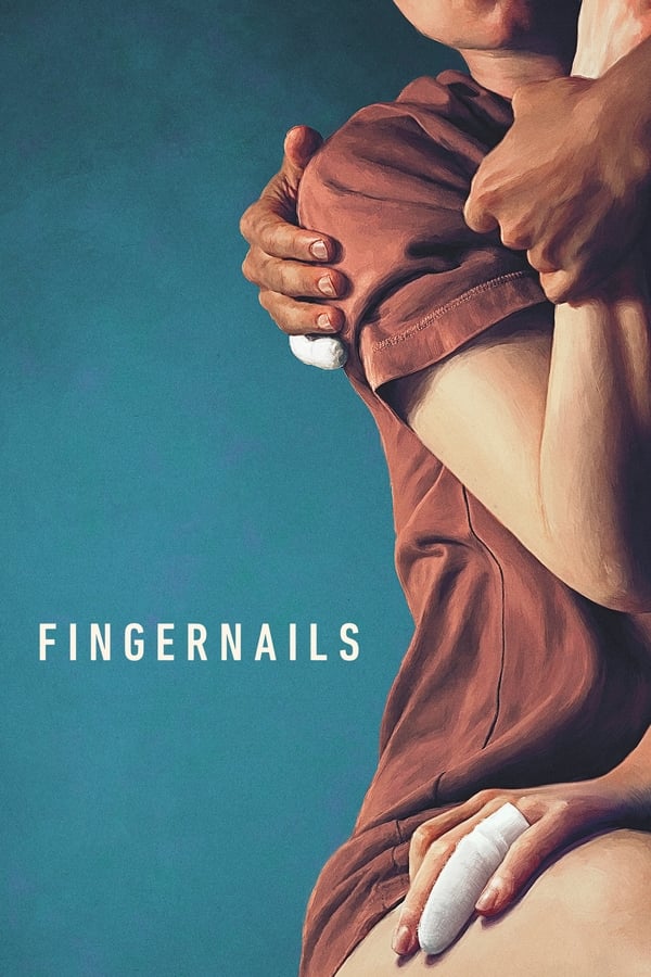 Fingernails (2023) - Hollywood movie