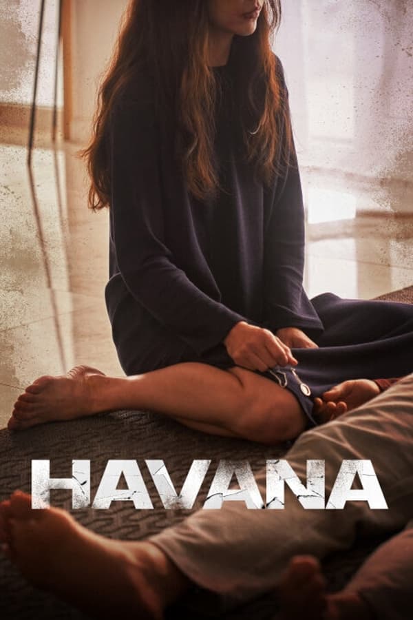 Havana (2023) - Korean movie