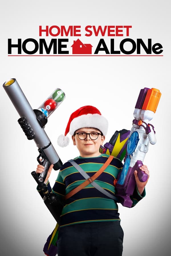 Home Sweet Home Alone (2021) - Hollywood movie