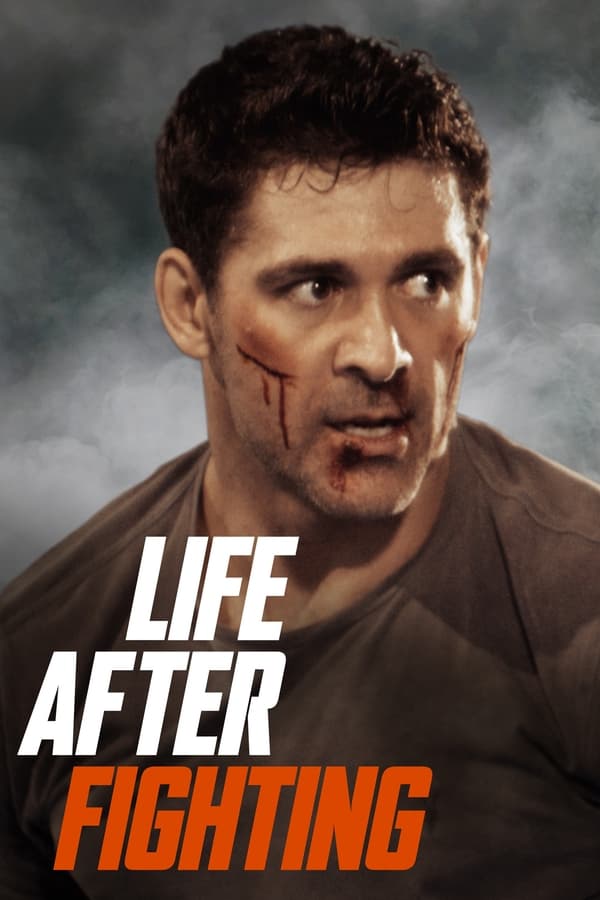 Life After Fighting (2024) – Hollywood Movie