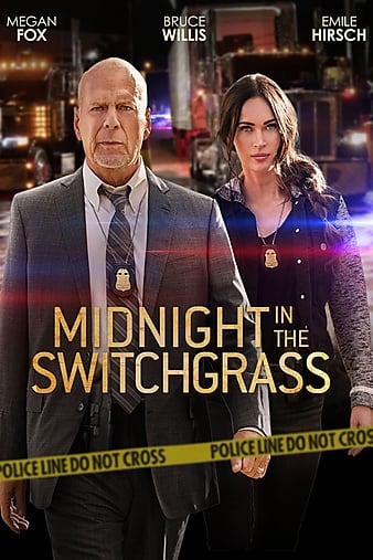 Midnight in the Switchgrass (2021) - Hollywood Movie