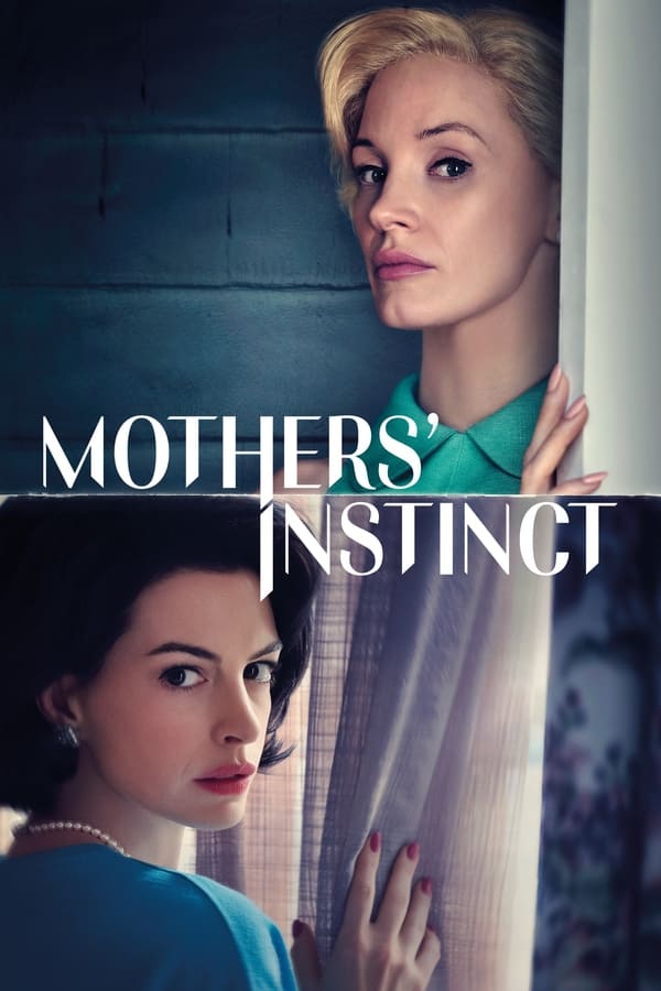 Mothers Instinct (2024)