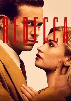 Rebecca (2020) - Hollywood Movie