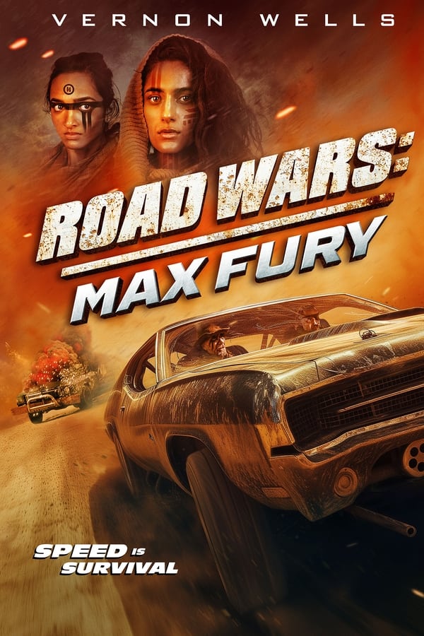 Road Wars MAx Fury (2024)