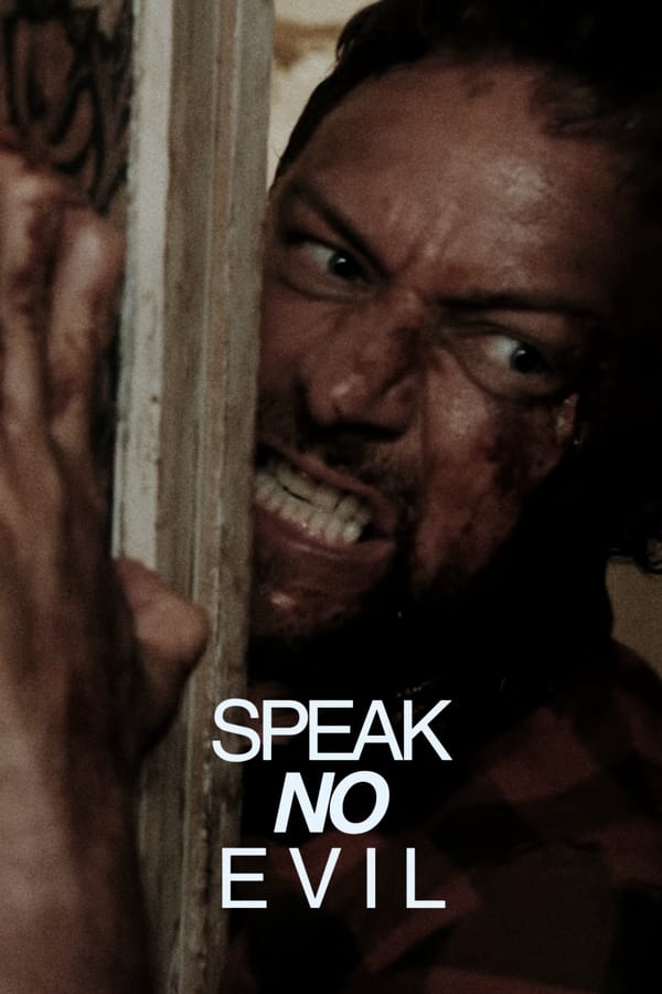 Speak No Evil (2024) – Hollywood Movie